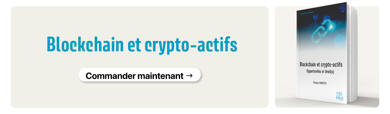 Blockchain et crypto-actifs