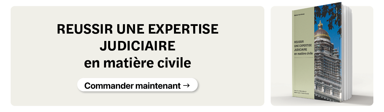 Réussir une expertise judiciaire 