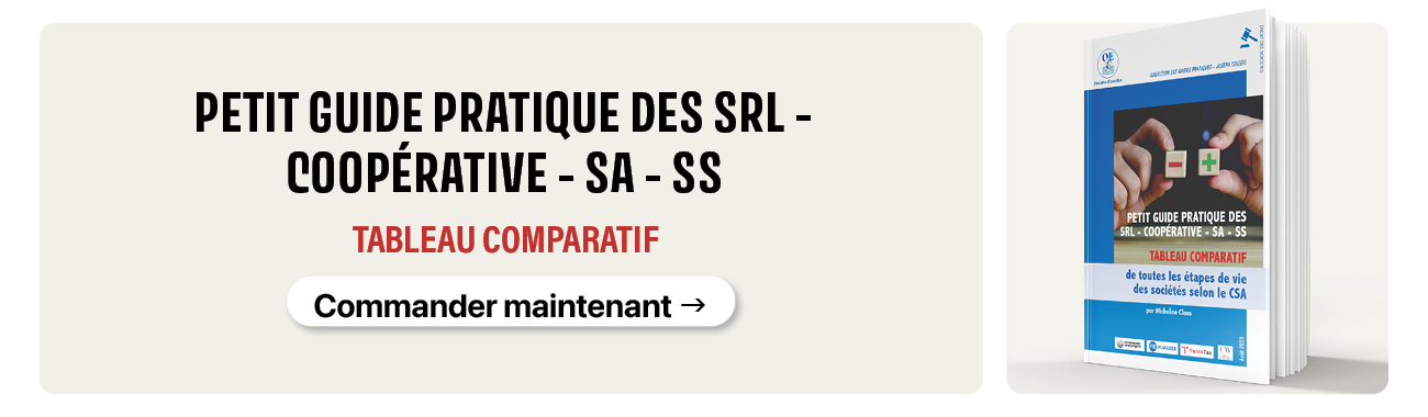 Tableau comparatif des SRL - COOP - SA - SS selon le nouveau CSA