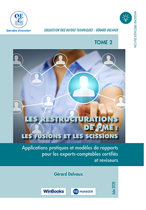 Restructurations de PME : fusions et scissions : TOME 2