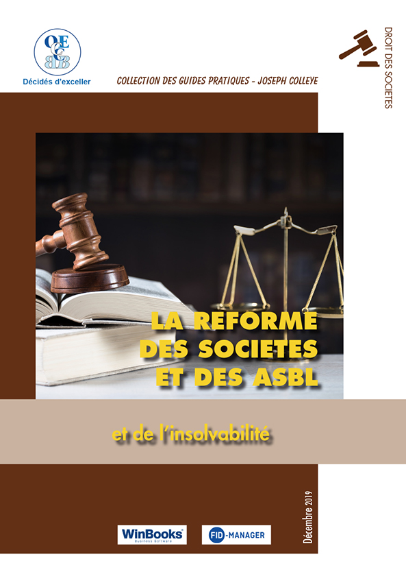 Réforme des sociétés et des ASBL et de l'insolvabilité (La)