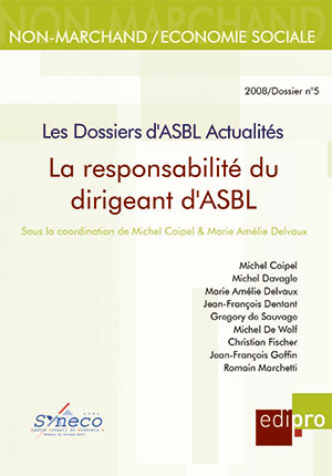 Responsabilité du dirigeant d'ASBL (La)