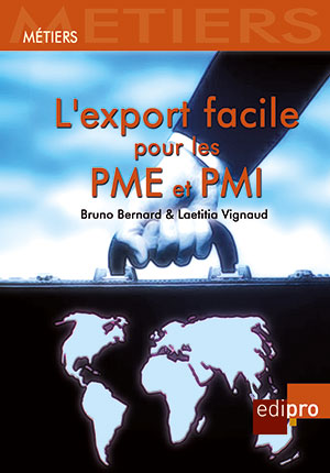 Export facile pour les PME/PMI (L')