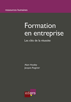 Formation en entreprise : les clés de la réussite