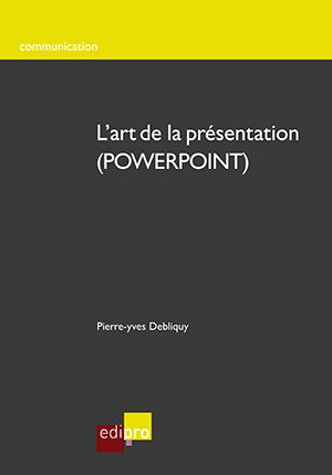 Art de la présentation en powerpoint (L')