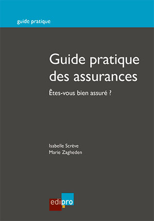 Guide pratique des assurances