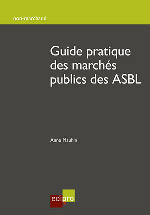 Guide pratique des marchés publics des ASBL