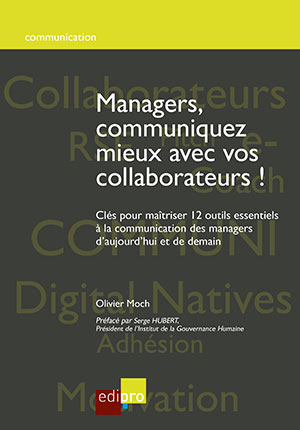 Managers, communiquez mieux avec vos collaborateurs!