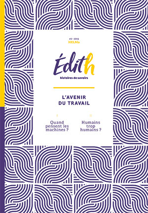 Edith - L'avenir du travail