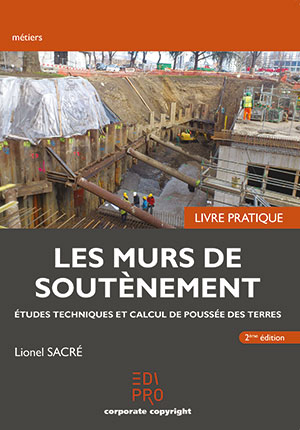 Murs de soutènement - Livre pratique (Les)