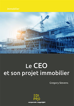 CEO et son projet immobilier (Le)