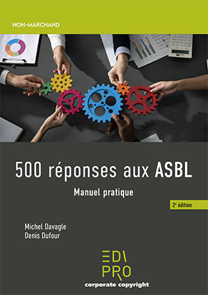 500 réponses aux ASBL - Manuel pratique (2ème édition)