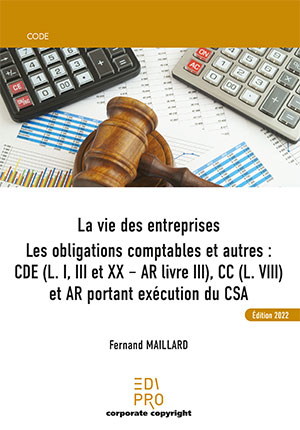 Obligations comptables : CDE, CC et AR portant exécution du CSA