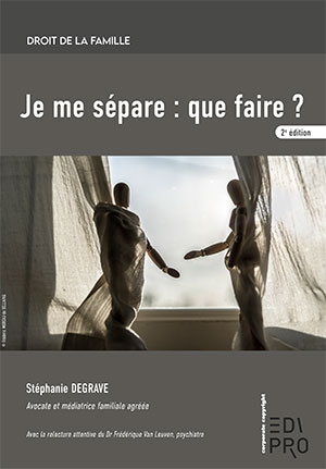 Je me sépare : que faire ? Ed 2