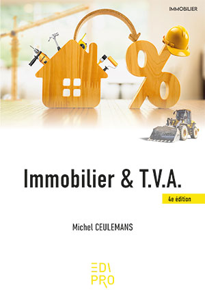 Immobilier et TVA (4e édition)