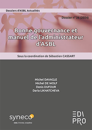 Bonne gouvernance et manuel de l'administrateur d'ASBL