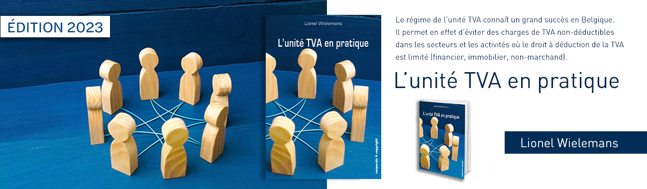 L'unité TVA en pratique