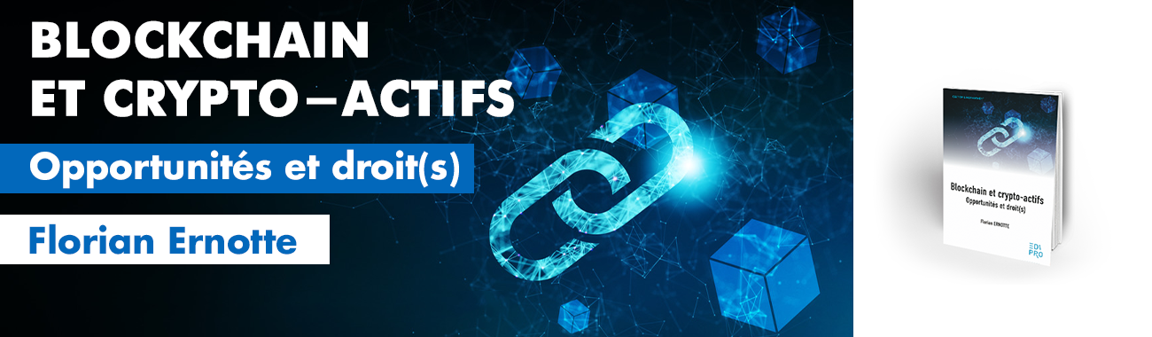 Blockchain et crypto-actifs